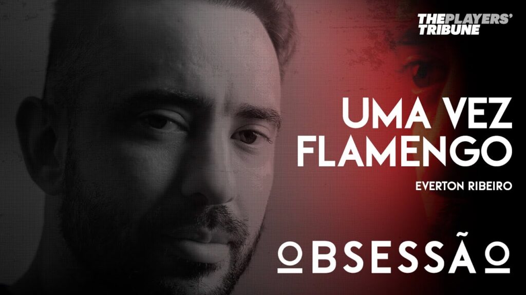 As Libertadores de Everton Ribeiro no Flamengo | Obsessão