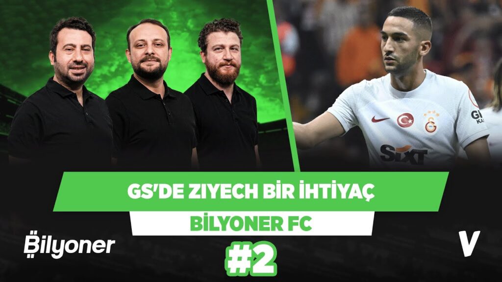 Galatasaray'da Hakim Ziyech takımın ihtiyacı olan adam | Uğur, Mustafa, Onur | Bilyoner FC #2