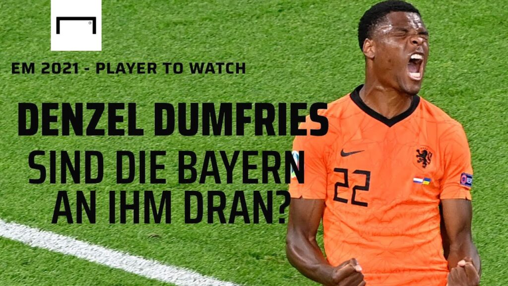 Denzel Dumfries - Bald bei Bayern? Der Siegtorschütze und Götze-Kapitän | EM 2021 Player To Watch