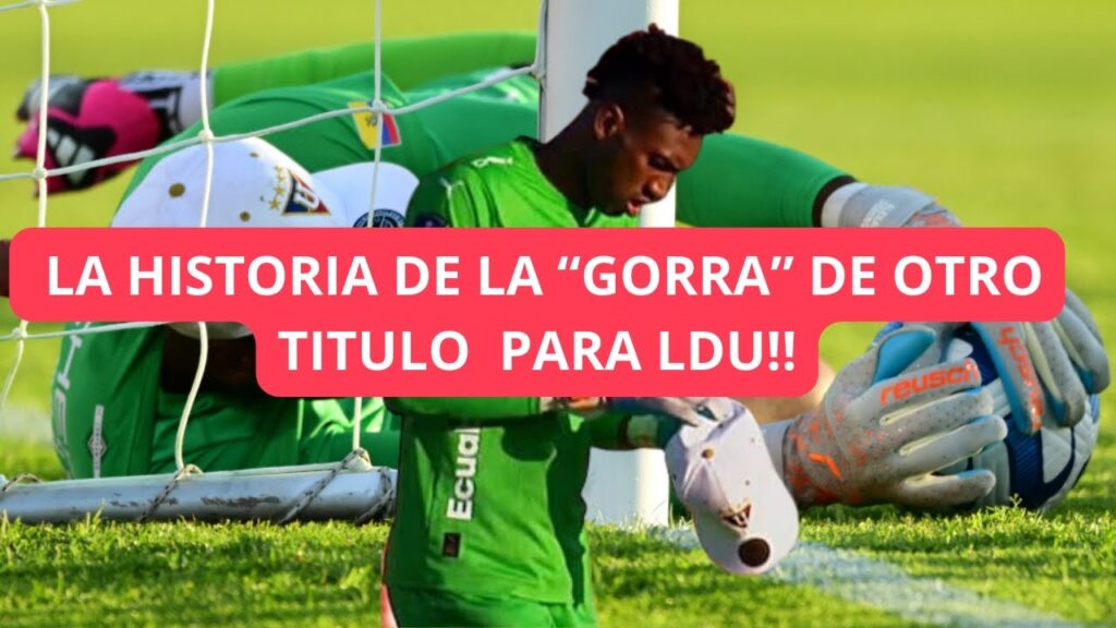 La HISTORIA detrás de LA GORRA con la que ALEXANDER DOMINGUEZ atajó en el PARTIDO DE LA CONSAGRACIÓN