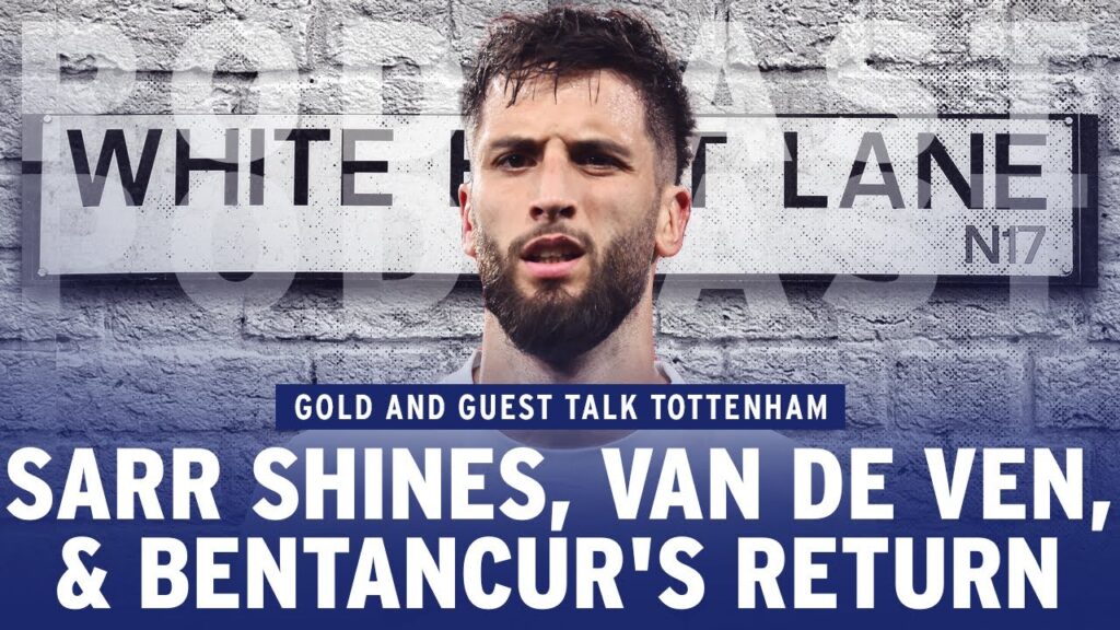 GOLD AND GUEST! | Sarr masterclass, ridiculous Van de Ven and Bentancur's return