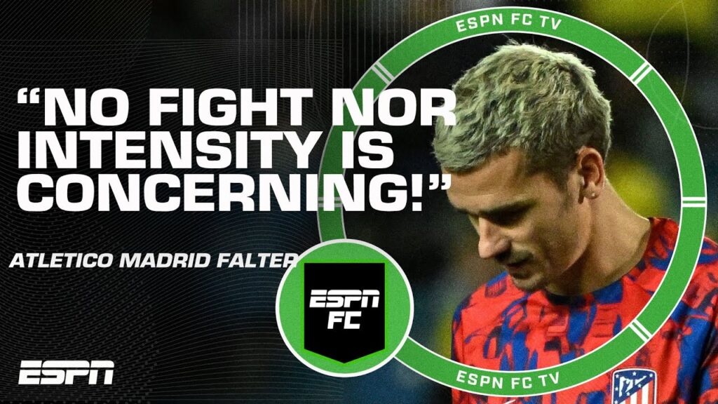 Antoine Griezmann had his WORST PERFORMANCE of the season! - Julien Laurens | ESPN FC