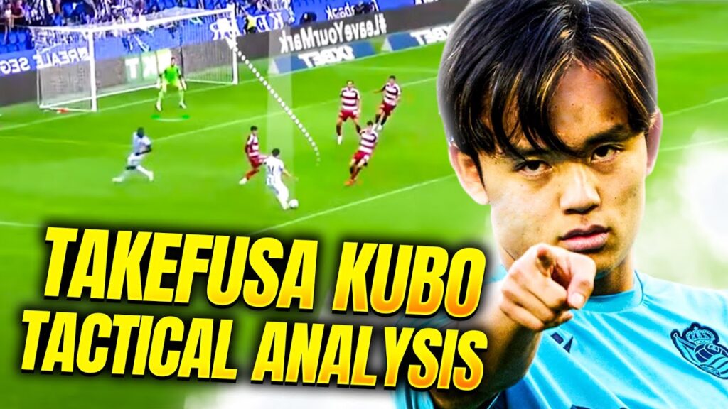 Takefusa Kubo Tactical Analysis | Real Sociedad | Japan Takefusa Kubo Tactical Analysis | Real Sociedad | Japan