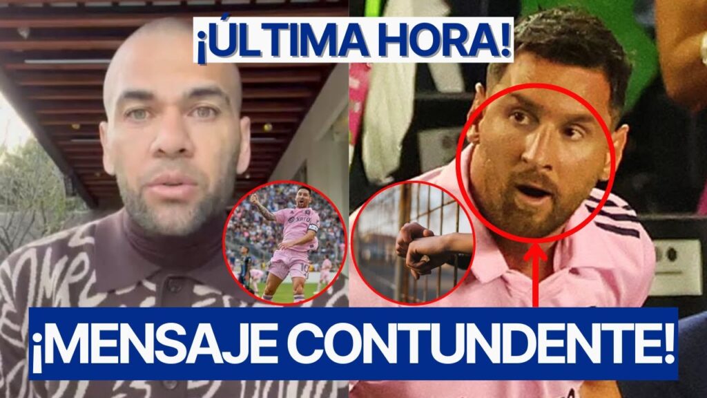 DANI ALVES paraliza las REDES con MENSAJE PARA LIONEL MESSI desde la CÀRC3L por FINAL DE LEAGUES CUP