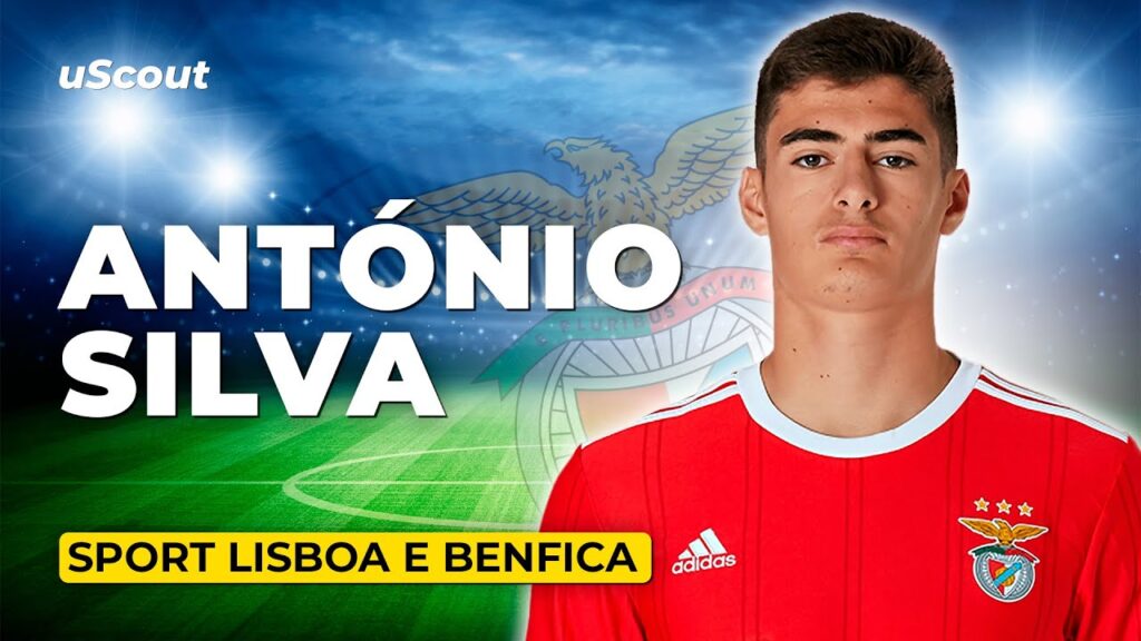 How Good Is António Silva at Benfica?