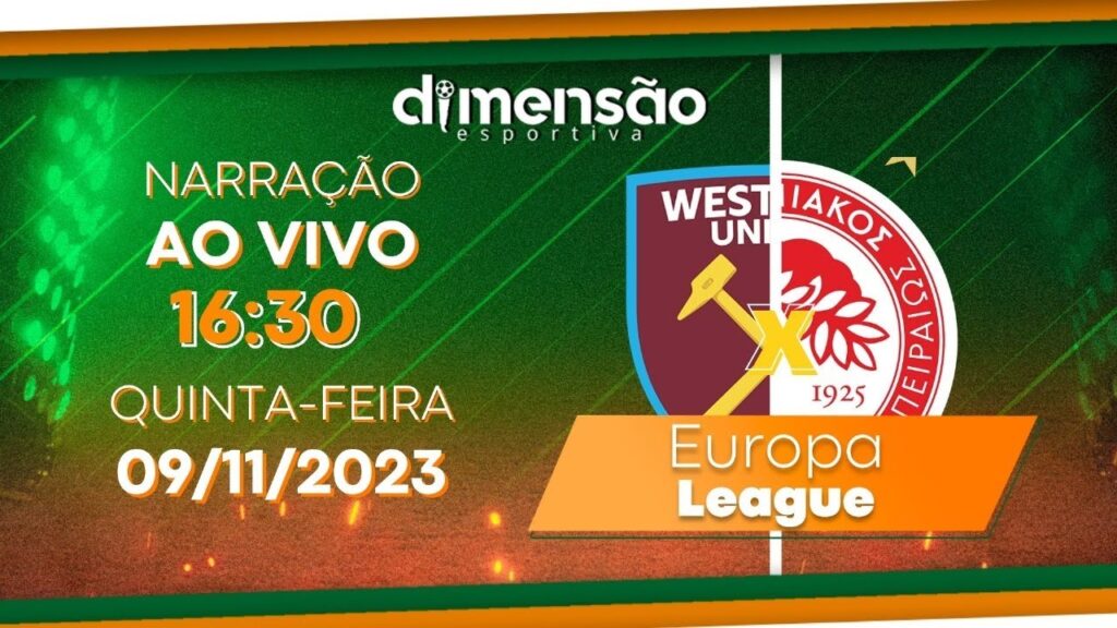 Europa League 2023/24 - West Ham x Olympiacos (NARRAÇÃO AO VIVO) - Jornada DE Novibet