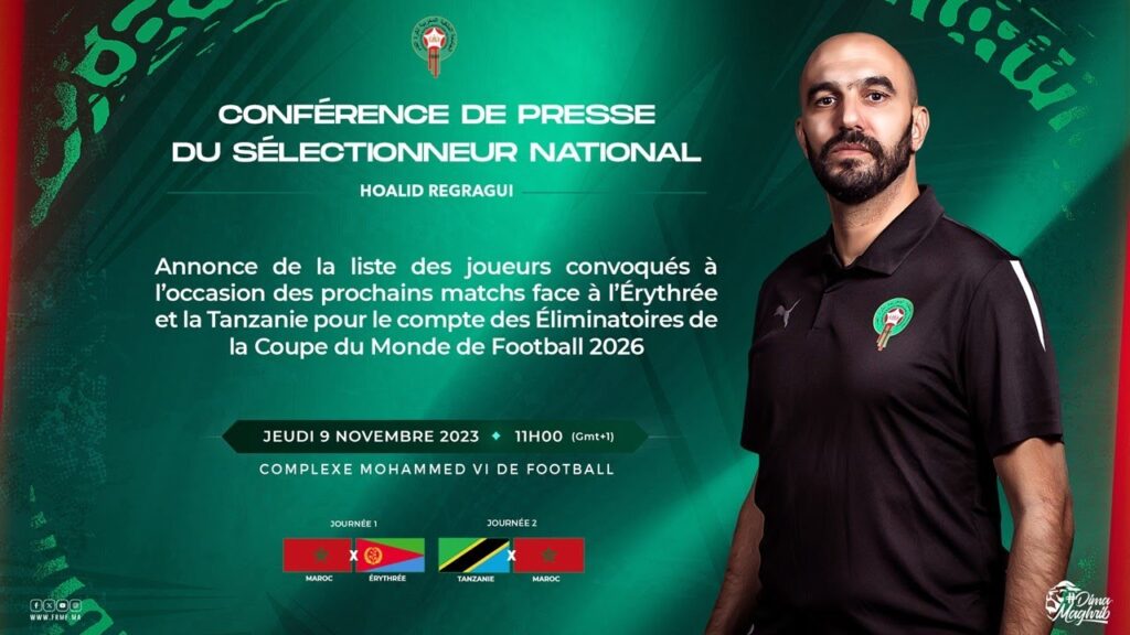 النقل المباشر للندوة الصحافية للسيد وليد الركراكي الخميس 9 نونبر 2023