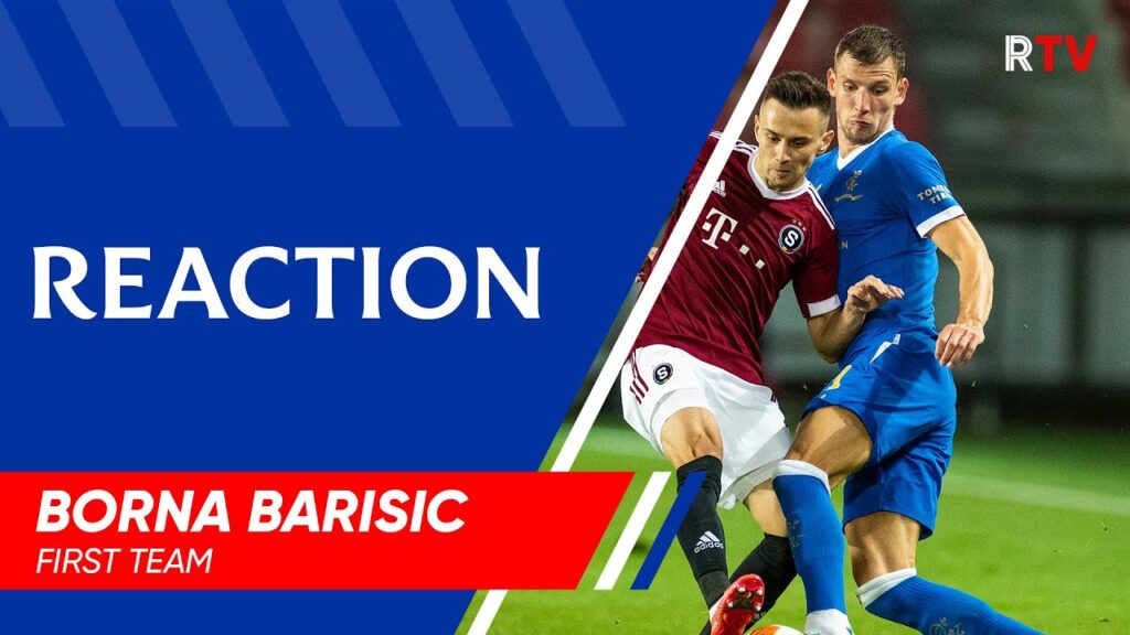 REACTION | Borna Barisic | Sparta Prague 1-0 Rangers