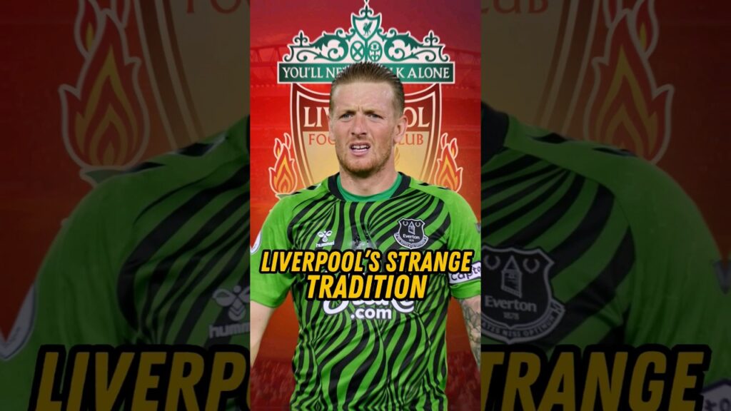 Liverpool's Jordan Pickford Tradition🤔!! #football