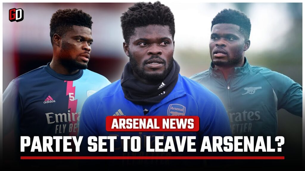 THOMAS PARTEY SET TO LEAVE ARSENAL? Premier League clubs also an option | Arsenal News