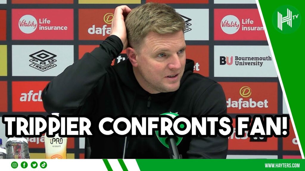 Eddie Howe after Kieran Trippier CONFRONTS Newcastle fan! | Bournemouth 2-0 Newcastle