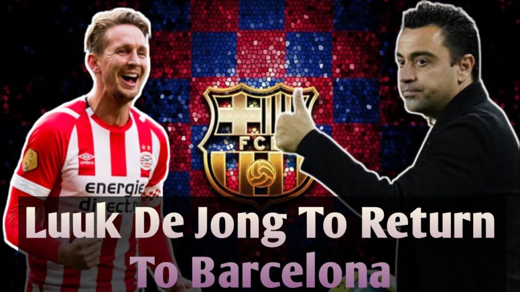 Xavi wants to sign Luuk de Jong-like striker for Barcelona if duo leave: [Barcelona latest News]