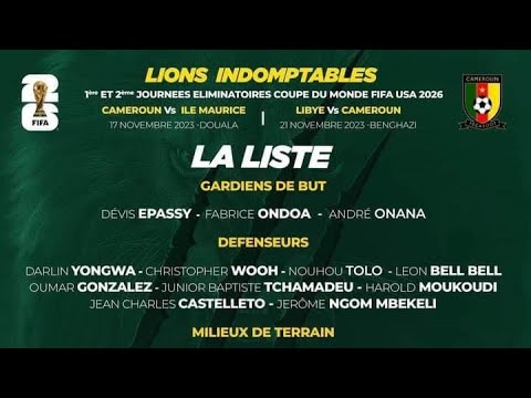 LISTES DES JOUEURS SÉLECTIONNÉS POUR LES MACTHS CAMEROUN -IL MAURICE