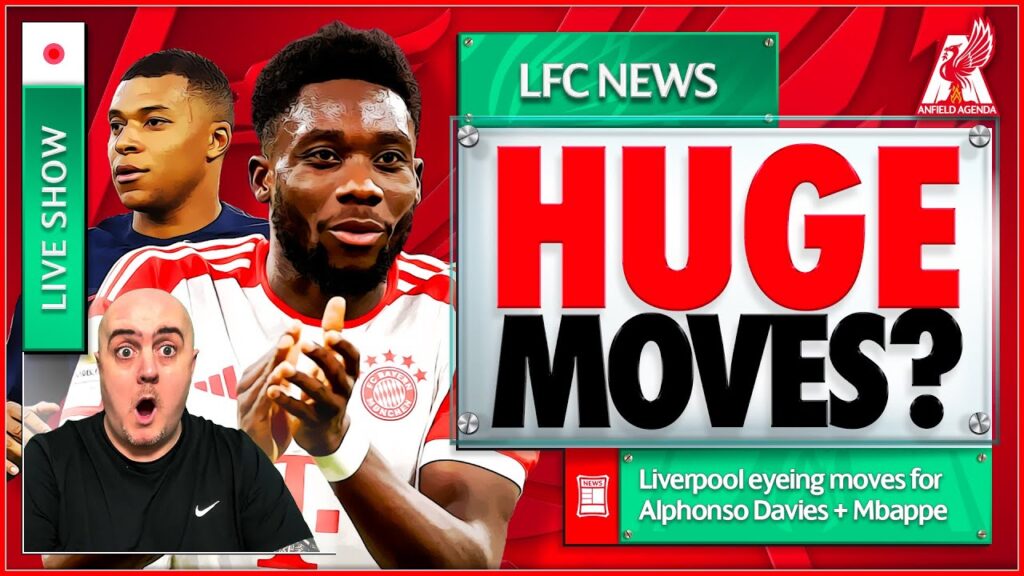 LIVERPOOL WANT ALPHONSO DAVIES + MBAPPE TRANSFER ADVANTAGE? | Liverpool FC Latest News