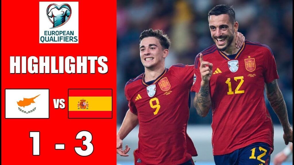 Cyprus vs Spain 1-3 Highlights | UEFA Euro 2024 Qualifiers