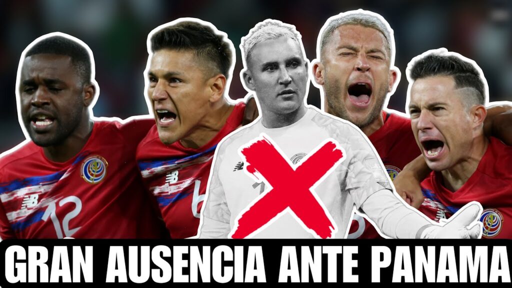 COSTA RICA CONFIRMA SU EQUIPO CON LA AUSENCIA DE KEYLOR NAVAS QUE BENIFICIA A PANAMA
