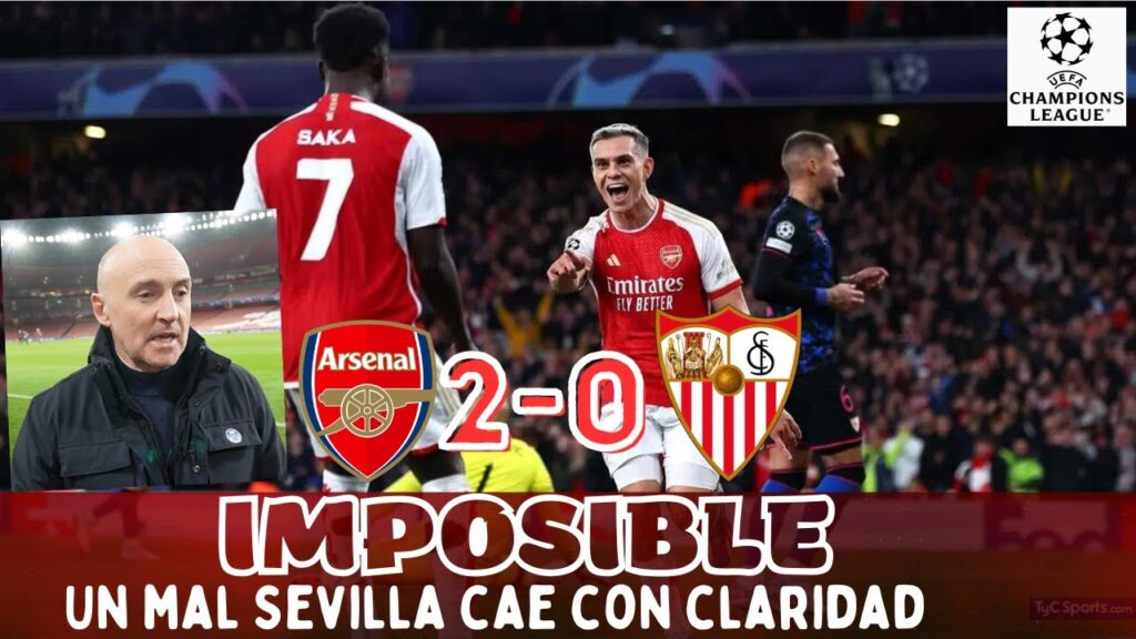 EL ARSENAL NO ENCUENTRA RIVAL EN EL SEVILLA, EXCELENTES MARTINELLI Y SAKA. CLAVES DESDE EL EMIRATES