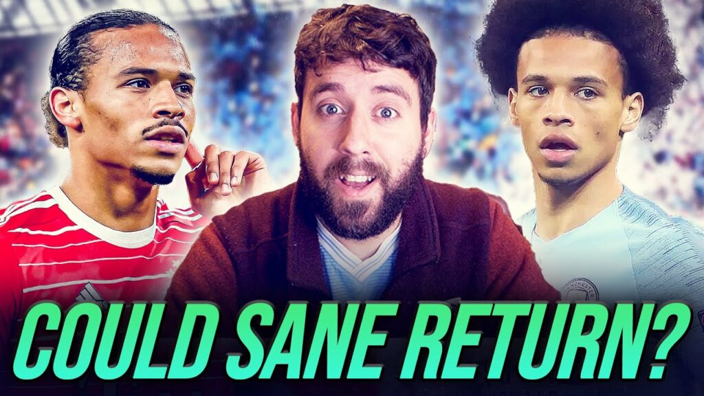 COULD LEROY SANE RETURN TO MAN CITY?