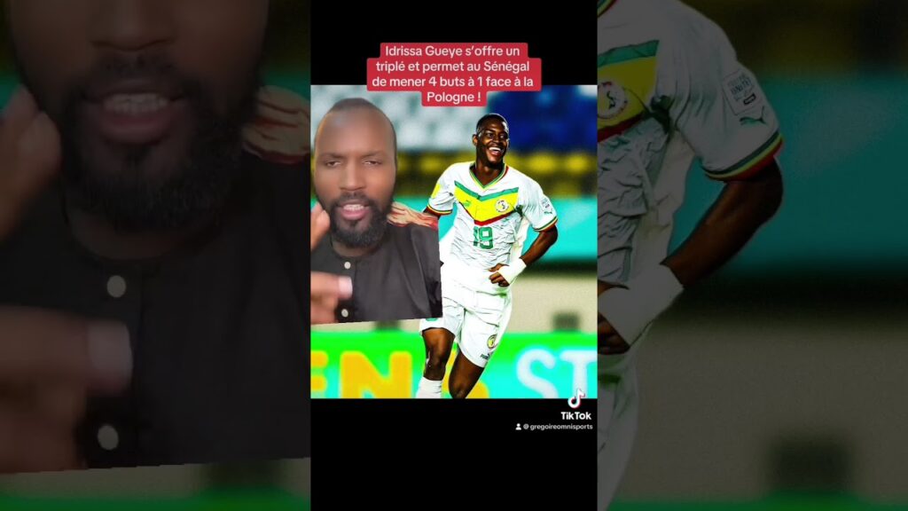 Idrissa Gueye s’offre un triplé et permet au Sénégal de mener 4 buts à 1 face à la Pologne !