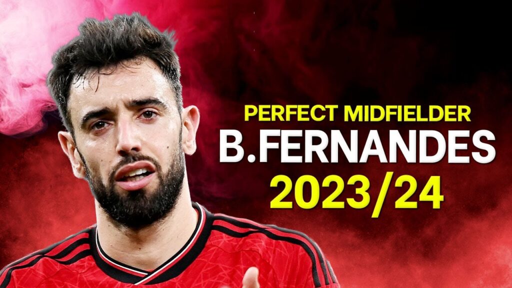 Bruno Fernandes 2023/24 - Perfect Skills & Goals, Assists