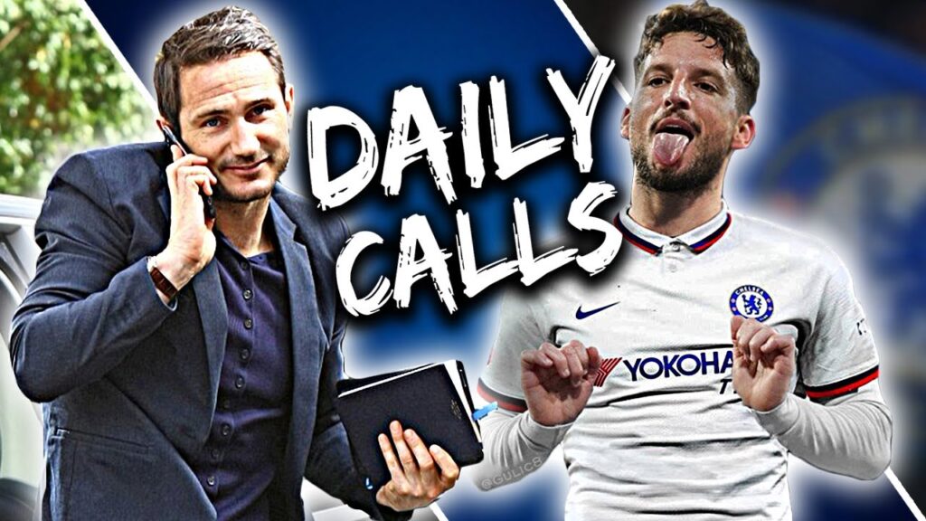 Chelsea News: Lampard's DAILY Phone Calls To Dries Mertens To Finalise Transfer? Declan Rice = £70m?