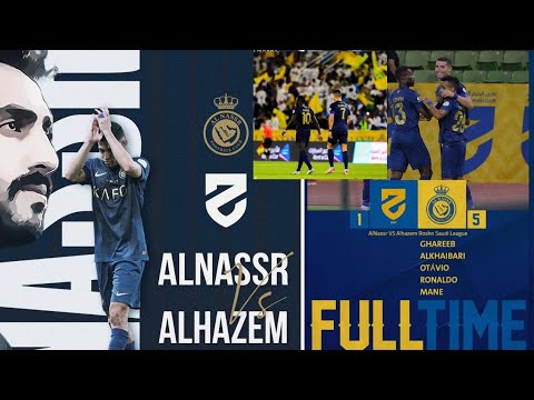 Alnassar vs Alhazem match 1-5 ll⚽️⚽️⚽️ Ronaldo, mane,otiva,alkhaibari and ghareeb score goal ll🔥🔥🔥🔥🔥