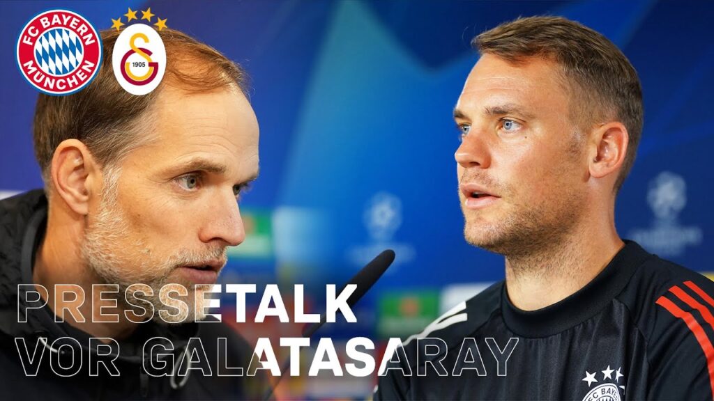 Pressetalk mit Neuer & Tuchel vor FC Bayern - Galatasaray | UCL | 🇩🇪