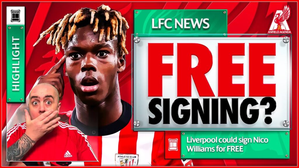 LIVERPOOL TO SIGN NICO WILLIAMS?! Liverpool FC Transfer News
