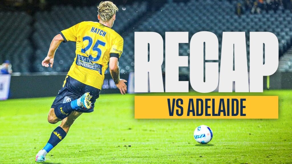 Central Coast Mariners v Adelaide United | Re-Cap