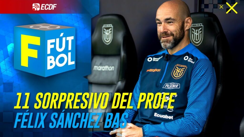 😮 11 SORPRESIVO DE FÉLIX SÁNCHEZ BAS | F DE FÚTBOL