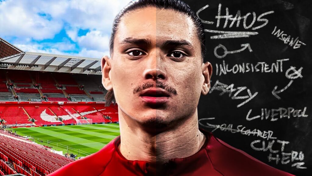 Why Darwin Nunez is the Ultimate Chaos Baller