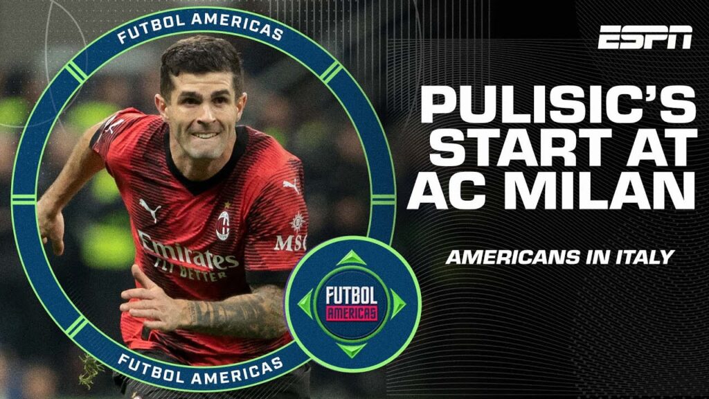'Captain America!?' How do Pulisic and Musah fit in at AC Milan?