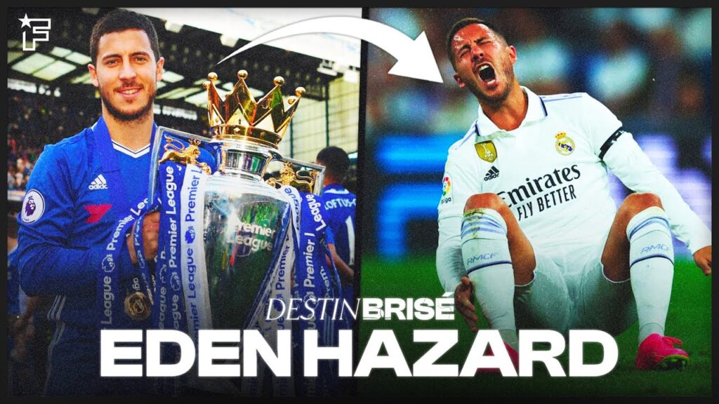Comment Eden Hazard a RUINÉ sa CARRIÈRE ! | Destin brisé
