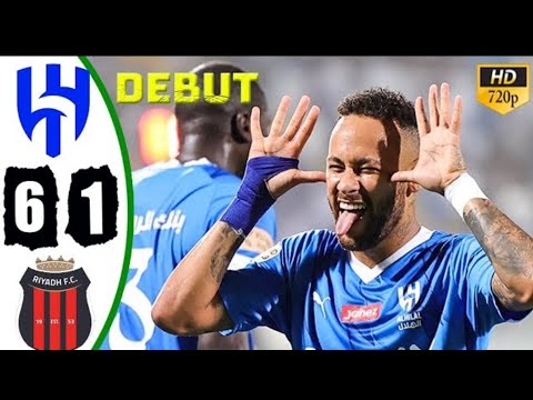 Al Hilal vs Al Riyadh 6-1 Highlights & All Goals 2023 Neymar DEBUT