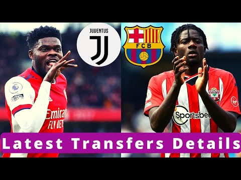 Mohammed Salisu to Barcelona, Thomas Partey to Juventus || Details ~ Transfer News 🇬🇭🔥