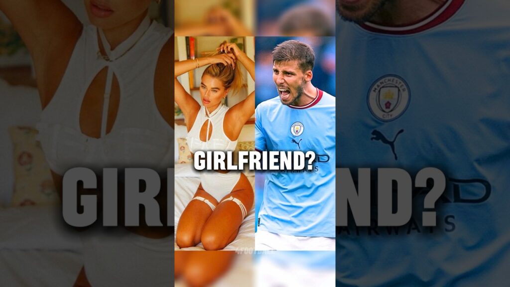Ruben Dias Girlfriend..🤪 #football #mancity #shorts