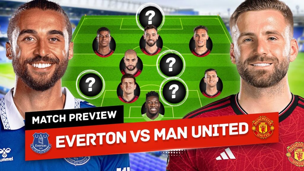 Luke Shaw RETURNS?! Who Plays Striker? Everton vs Man United Tactical Preview