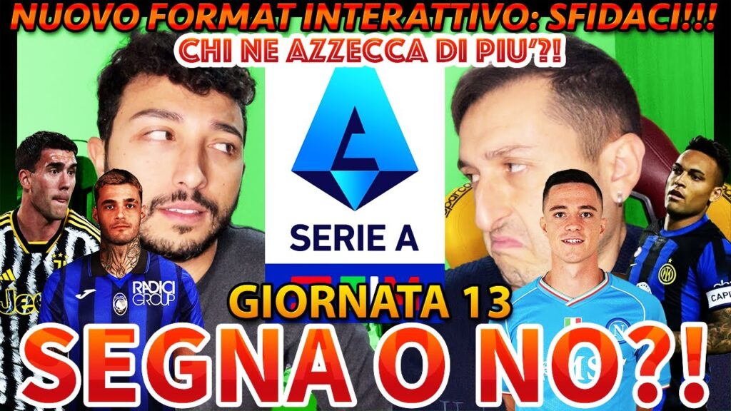 😱 VLAHOVIC VS LAUTARO MARTINEZ‼️ JUVENTUS-INTER | SEGNA O NON SEGNA⁉️🤔 SERIE A #13