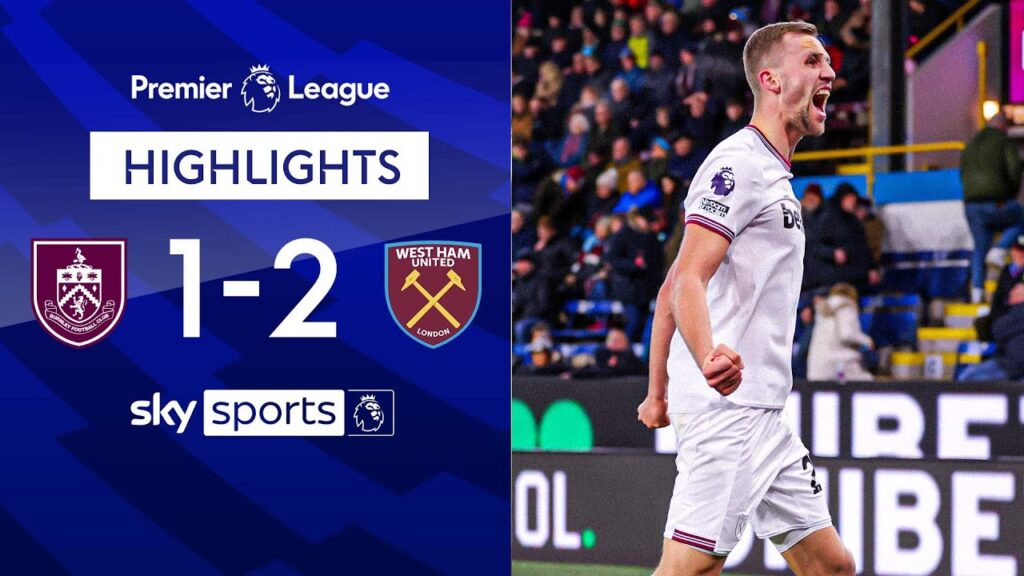 Soucek completes late turnaround | Burnley 1-2 West Ham | Premier League Highlights