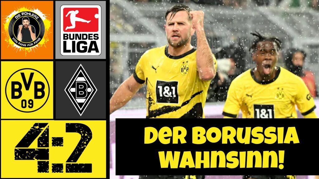 Borussia Dortmund vs. Borussia Mönchengladbach (4-2) | Der BVB macht BVB Sachen…🫠 | Das Fazit!