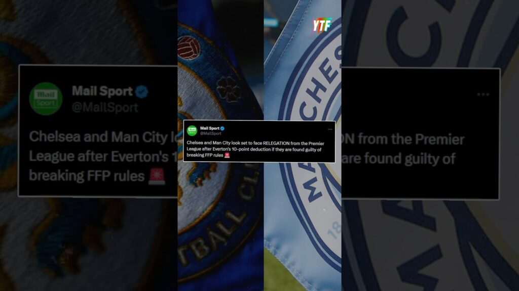 Chelsea AND Man City Facing RELEGATION?! 🤯💀