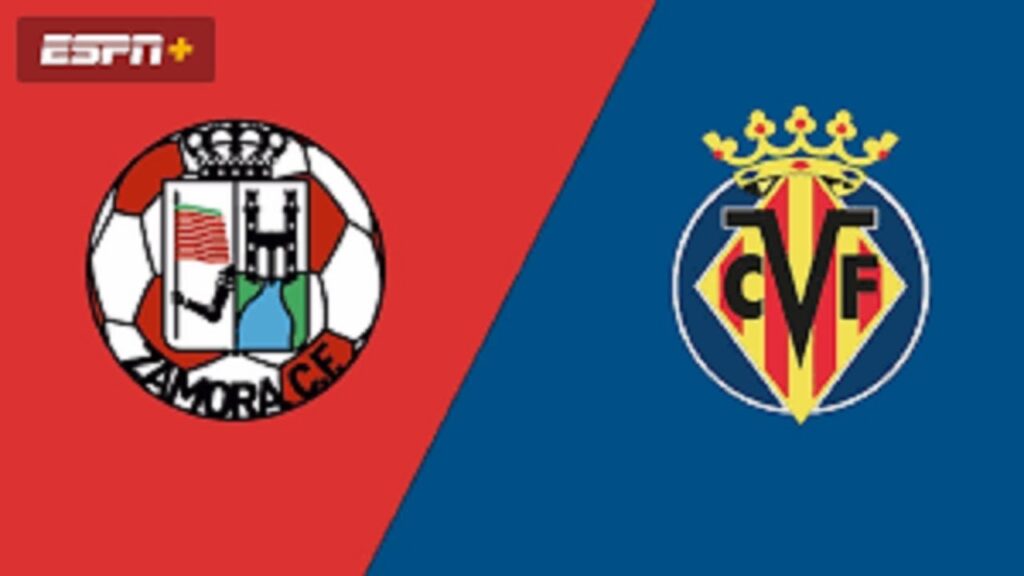 🔴Live🔴ZAMORA VS VILLARREAL- COPA DEL REY ROUND 2🔴Live🔴LIVE SCORES & FULL COMMENTARY