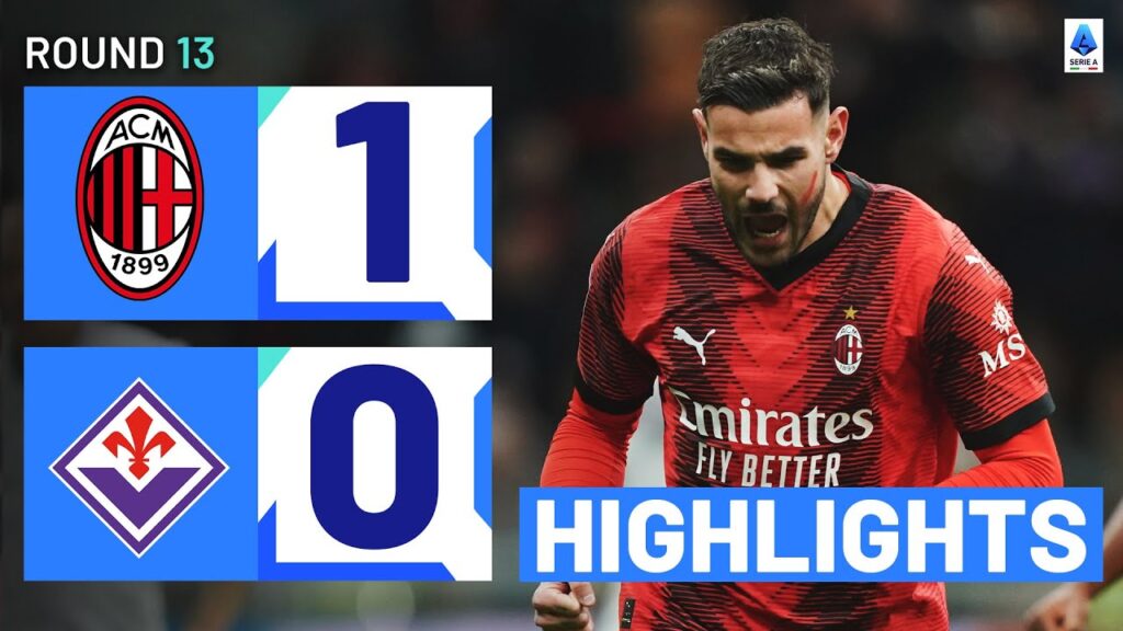 MILAN-FIORENTINA 1-0 | HIGHLIGHTS | Hernandez secures first win in five | Serie A 2023/24