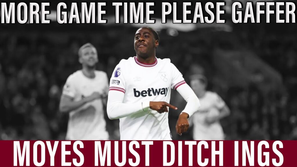 Mohammed Kudus is exceptional | Mubama must start ahead of Ings | Moyes has no excuses now