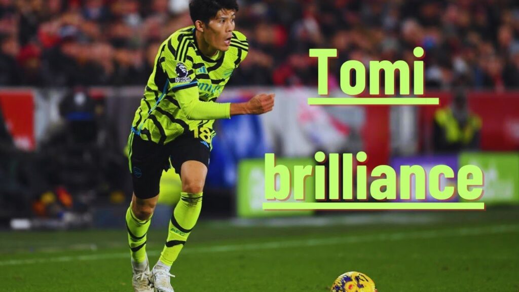 Takehiro Tomiyasu 🇯🇵 BRILLIANCE against Brentford