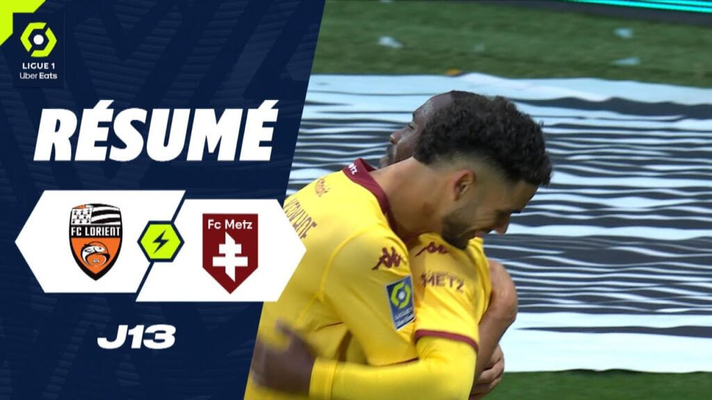 FC LORIENT – FC METZ (2 – 3) – Résumé – (FCL – FCM) / 2023-2024 FC LORIENT - FC METZ (2 - 3) - Résumé - (FCL - FCM) / 2023-2024