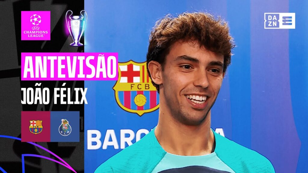 João Félix | Antevisão FC Barcelona x FC Porto | Champions League
