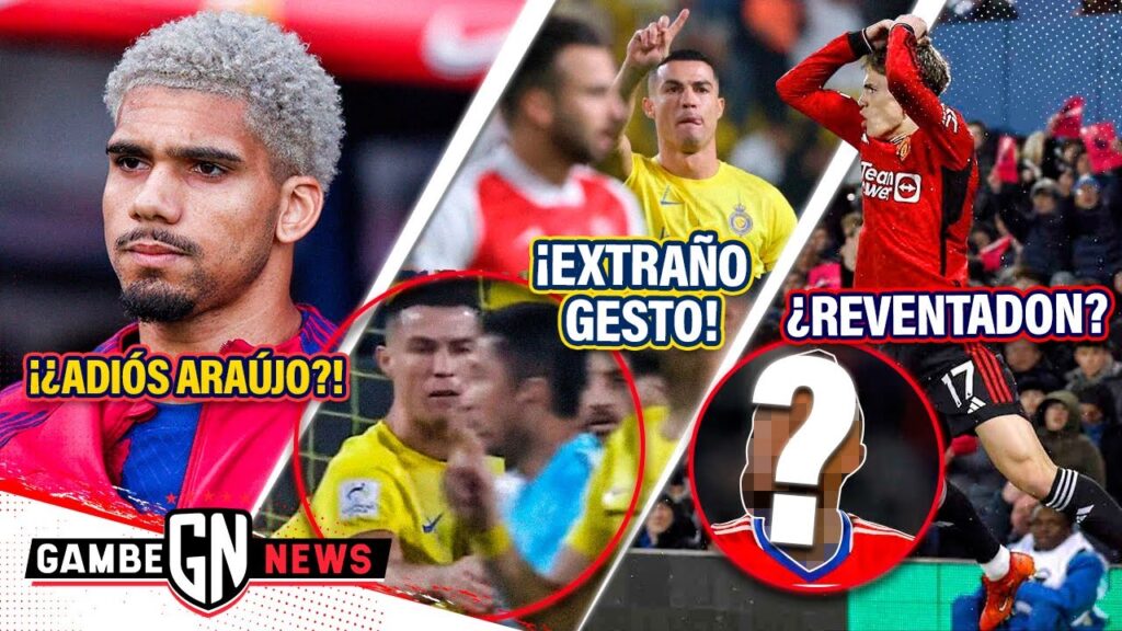 ¡¿ADIÓS Ronald ARAÚJO?!😱 | ¡EXTRAÑO GESTO de CR7 en pleno partido!😳 | ¡Pegan REVENTADÓN a Garnacho!❌