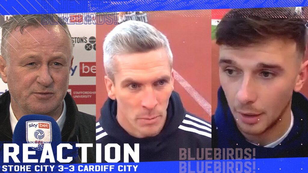 REACTION | STOKE CITY vs CARDIFF CITY | STEVE MORISON, MICHAEL O'NEILL & MARK HARRIS