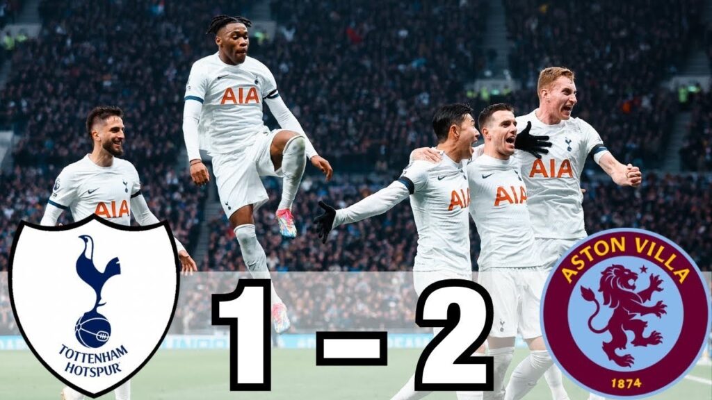 Tottenham Hotspur vs Aston Villa [1-2] | All Goals & Extended Highlights | Premier League 2023/24